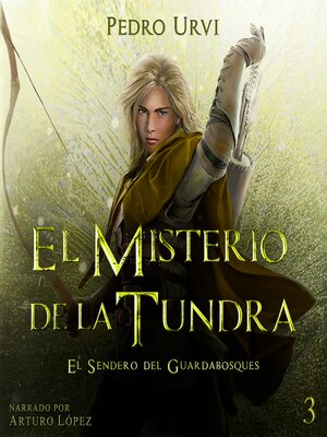 El Misterio de la Tundra - Audiobook